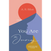 You Are The Journey
