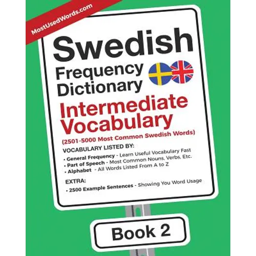 Swedish Frequency Dictionary - Intermediate Vocabulary: 2501-5000 Most Common Swedish Words