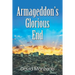 Armageddon's Glorious End