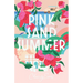 Pink Sand Summer