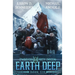 Earth Deep: Dwarvish Dirty Dozen Book 6