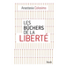Les bûchers de la liberté