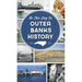 On This Day in Outer Banks History