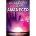 Al Llegar del Amanecer