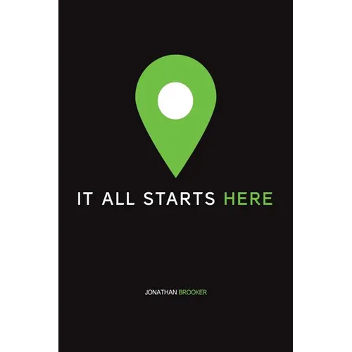 It All Starts Here