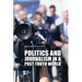 Politics and Journalism in a Post-Truth World