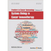 Frontiers in Cancer Immunology; Systems Biology in Cancer Immunotherapy
