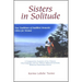 Sisters in Solitude: Two Traditions of Buddhist Monastic Ethics for Women. A Comparative Analysis of the Chinese Dharmagupta and the Tibetan Mūla