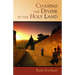 Chasing the Divine in the Holy Land