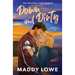 Down & Dirty: A Small Town Fake Dating Romance (Holden Cove Series Book 1)