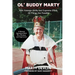 Ol' Buddy Marty: With Average Ability and Supreme Effort, All Things Are Possible; a Memoir Sprinkled with Wit, Wisdom, and Inspiration