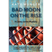 Bad Moon On The Rise