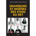 Grandeurs et misères des stars du Net