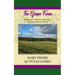 The Grape Farm: The Sequel to the Berry-Picker House and Lace Around the Moon