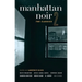 Manhattan Noir 2: The Classics