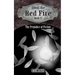 About the Red Fire, Book 6, The Prejudice of Fiction