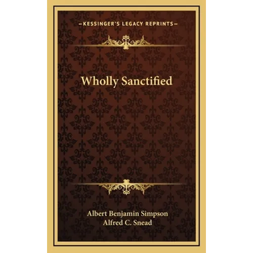 Wholly Sanctified