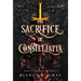 The Sacrifice of Constellatia: Book 1