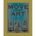 Move and Art