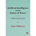 Artificial Intelligence and theFuture of Power