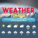 Weather for Kids - Pictionary Glossary Of Weather Terms for Kids Children's Weather Books