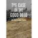 The Case of the Good Deed