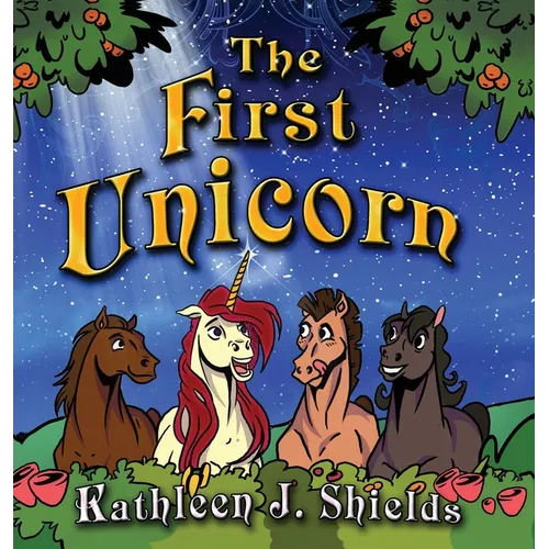The First Unicorn - Bedtime Inspirational