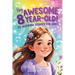 Hey Awesome 8-Year-Old! 20 Inspiring Stories for Girls: Uplifting Tales of Confidence, Courage, Friendship, Kindness, and Believing in Yourself (Hey A
