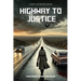 Highway to Justice