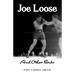 Joe Loose and Other Bouts