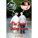 The Senior Dating Scene: A Guide For the Senior Widowed or Divorced Person New to the Dating Scene