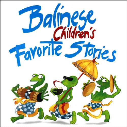 Balinese Children's Favorite Stories