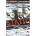 Static: Government Liars, Media Cheerleaders, and the People Who Fight Back