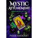 Mystic Attunement: A Paranormal Women's Fiction Adventure