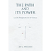 The Path and Its Power: Lao Zi's Thoughts for the 21st Century