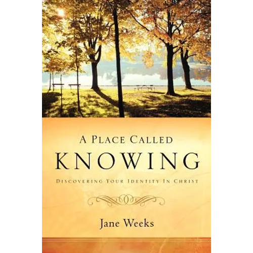 A Place Called Knowing