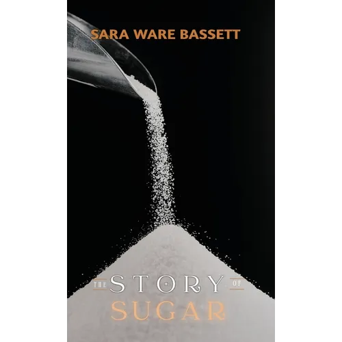 The Story of Sugar