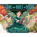 The Girl Who Built an Ocean: An Artist, an Argonaut, and the True Story of the World's First Aquarium