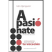 Apasiónate: Herramientas para encontrar tu vocación