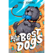 All the Best Dogs