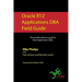 Oracle R12 Applications DBA Field Guide