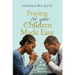 Praying for Your Children Made Easy