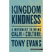 Kingdom Kindness: A Movement to Bring Calm to the Culture