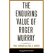 The Enduring Value of Roger Murray