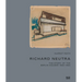 Richard Neutra: The Story of the Berlin Houses 1920-1924
