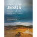 Loving Like Jesus: In a World that Hurts and Hates