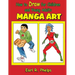 How to Draw for Children and Young Adult: Manga Art