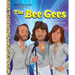 The Bee Gees: A Little Golden Book Biography