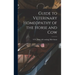 Guide to Veterinary Homeopathy of the Horse and Cow
