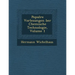 Popul Re Vorlesungen Ber Chemische Technologie, Volume 1